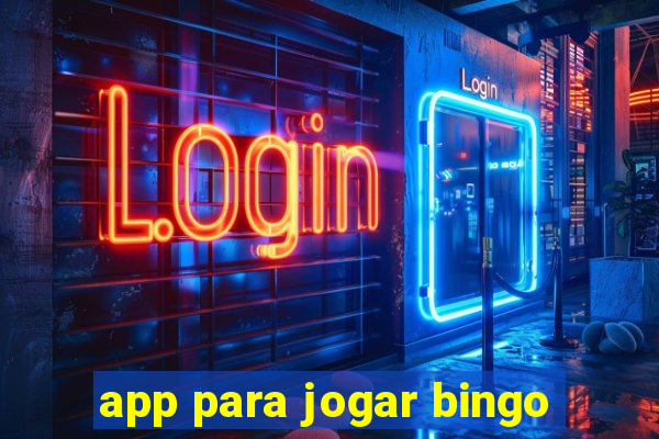 app para jogar bingo